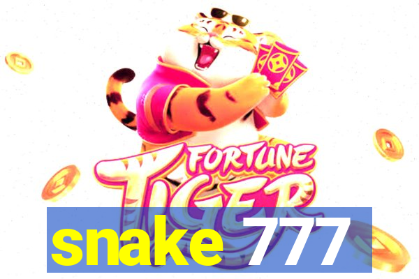 snake 777